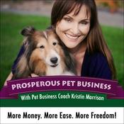 Podcast Prosperous Pet Business