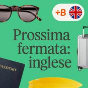 Podcast Prossima fermata: inglese