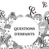 Podcast Questions d'enfants