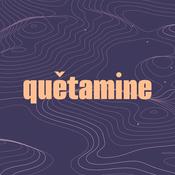 Podcast Quêtamine