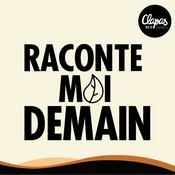 Podcast Raconte-Moi Demain