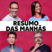 Podcast Resumo das Manhãs