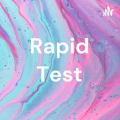 Podcast Rapid Test