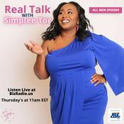 Podcast Real Talk with Simplee Tor