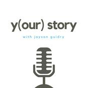 Podcast Your Story Podcast