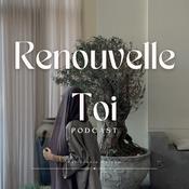 Podcast Renouvelle toi