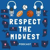 Podcast Respect the Midwest