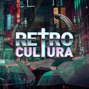 Podcast Retro Cultura