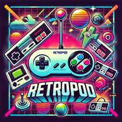 Podcast RetroPod - Un Podcast en français sur le retro gaming !