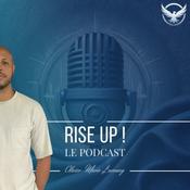 Podcast RISE UP ! Le Podcast