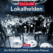 Podcast ROCK ANTENNE Lokalhelden – der Interview Podcast!