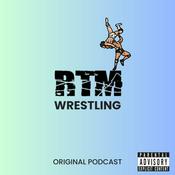 Podcast RTM Wrestling