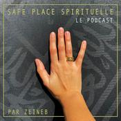 Podcast Safe Place Spirituelle