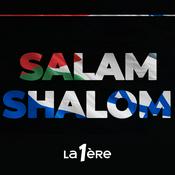 Podcast Salam Shalom : Un espoir israélo-palestinien ?