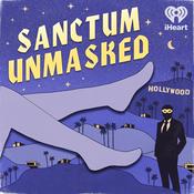 Podcast Sanctum Unmasked