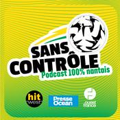 Podcast Sans Contrôle, le podcast 100 % FC Nantes