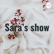 Podcast Sara’s show