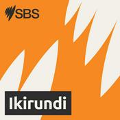 Podcast SBS Kirundi - SBS mu Kirundi