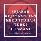 Podcast Sejarah Kejayaan dan Keruntuhan Turki Utsmani #HIUMY