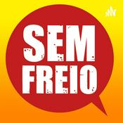 Podcast Sem Freio