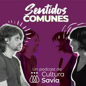 Podcast Sentidos comunes