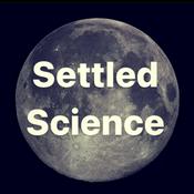 Podcast Settled Science