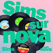 Podcast SIMS sur Nova