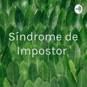 Podcast Síndrome de Impostor