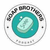 Podcast SOAP Bros