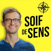 Podcast Soif de Sens