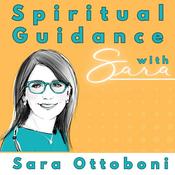 Podcast Spiritual Guidance with Sara