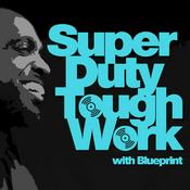 Podcast Super Duty Tough Work Podcast