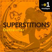 Podcast Superstitions saison 2