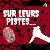 Podcast Sur leurs pistes...