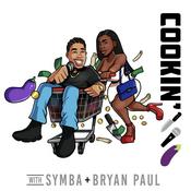 Podcast Symba & Bryan Paul's Podcast