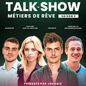 Podcast Talk-Show Métier de rêve