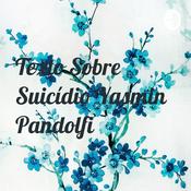 Podcast Texto Sobre Suicídio Yasmin Pandolfi