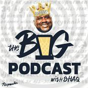 Podcast The Big Podcast with Shaq