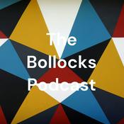 Podcast The Bollocks Podcast