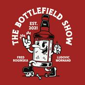 Podcast The Bottlefield Show