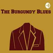 Podcast The Burgundy Blues