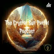 Podcast The Crystal Sun Portal Podcast