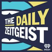 Podcast The Daily Zeitgeist