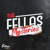 Podcast The Fellas Mysteries