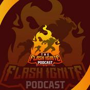 Podcast The Flash Ignite Podcast