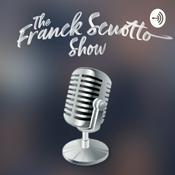 Podcast The Franck Scuotto Show