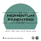 Podcast The Momentum Parenting Podcast