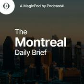 Podcast The Montreal Daily Brief