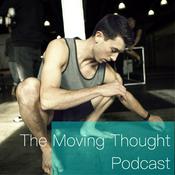 Podcast The Moving Thought Podcast