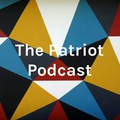 Podcast The Patriot Podcast